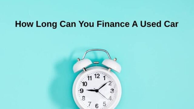 How long can you finance a vehicle