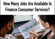 How many jobs are available in finance consumer services