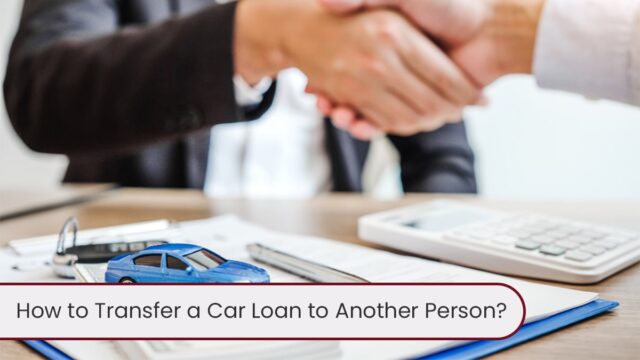 How to transfer car finance to another person